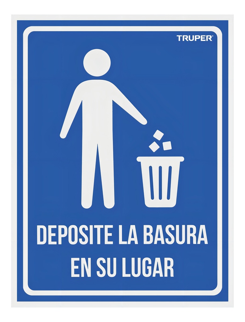 [TR-LIN-12] Letrero Truper Deposite Basura 21x28cm Poliestireno Señalización