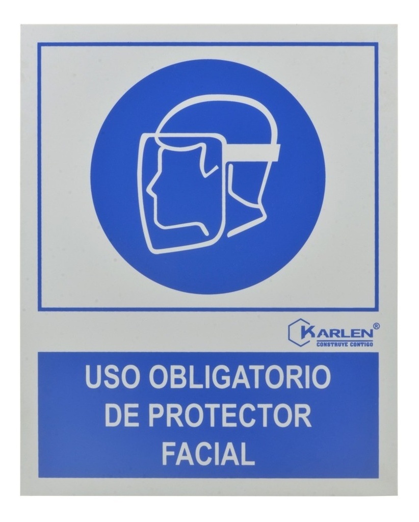 Señal  Uso Obligatorio Protector Facial  20X25Cm