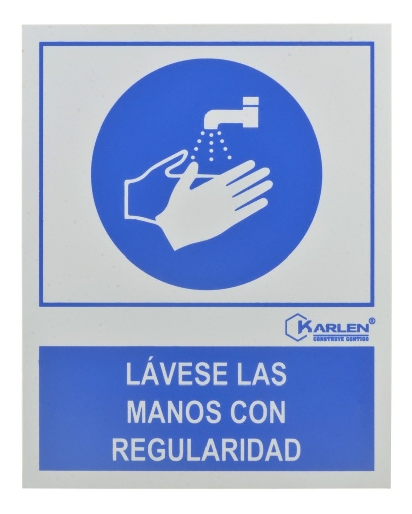 Señal  Lavese Las Manos Con Regularidad  20x25cm