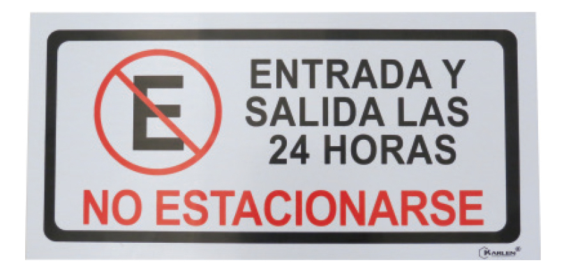 [GM-14SEGURI237KA] SEÑAL "NO ESTACIONARSE ENTRADA Y SALIDA LAS 24 HORAS" 40X20CM
